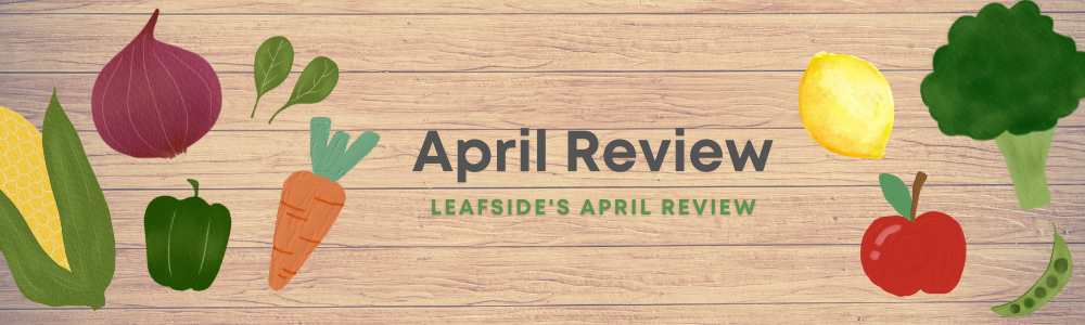 LeafSide’s April WFPB Nutrition Digest