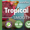 Tropical Bliss Smoothie LeafSide