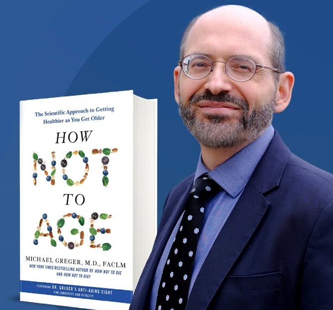 How Not to Die by Dr. Michael Greger