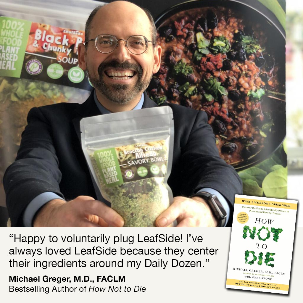 Michael Greger, M.D. with LeafSide meals